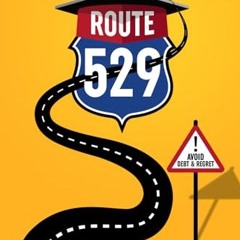 Route 529: A Parent's Guide to Saving for College and Career Training with 529 Plans     Paperback