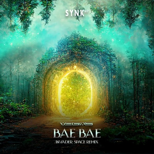 Vegas - Bae Bae (Invader Space Remix)