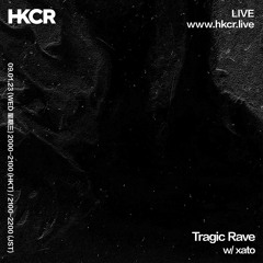 Tragic Rave w/ xato - 09/01/2023