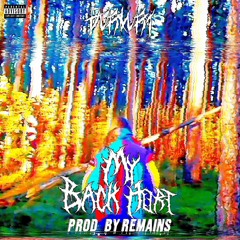 MyBackHurt Prod. by Daniel McNay