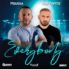 QHM917 - Moussa & Ray Papito - Everybody (Original Mix)