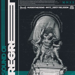 Dirty Religion - Sound Of Regret