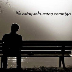 No estoy solo estoy conmigo [ Santa_lp ]
