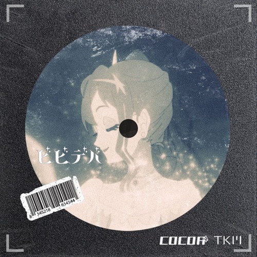 ビビデバ (C0C0Ä* & TKM Remix)