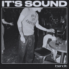It's Sound