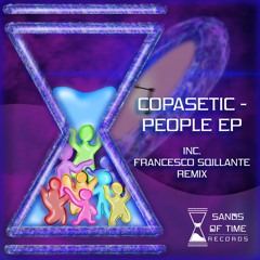 Copasetic - People EP (Inc. Francesco Squillante Remix)