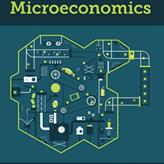 View PDF 📜 Principles of Microeconomics by  Dirk Mateer &  Lee Coppock KINDLE PDF EB