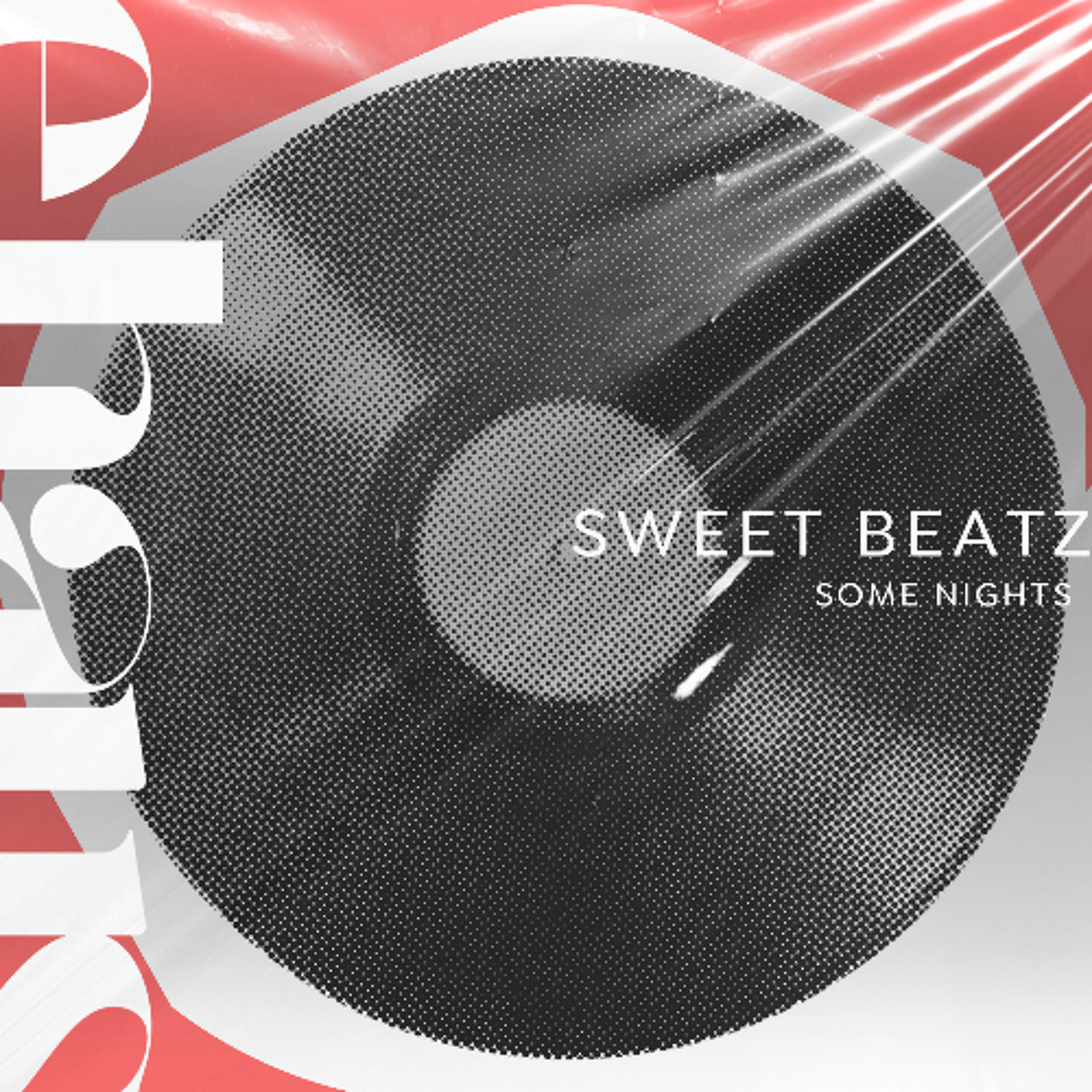 Sweet Beatz - Some Nights (Original Mix) episode artwork