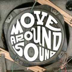 Move Around Sound - 010 - Ruwedata - Watch Ya Bass Bins