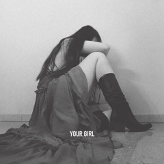 Your Girl