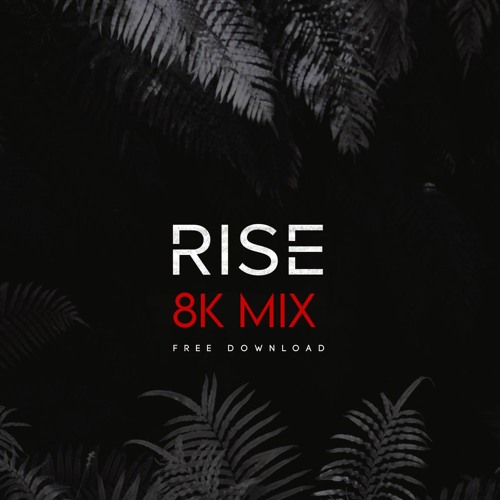 8K MIX