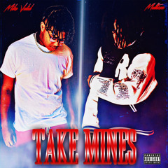 Mike Valid x Multiszn - Take Mines