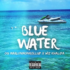 Blue Water Ft Wiz Khalifa Prod By: SynthWerks