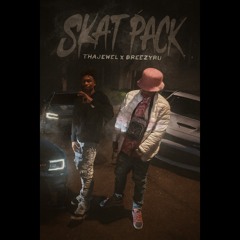 SKAT PACK (BreezyRu x THAJEWEL)