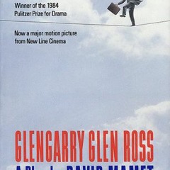 (Download Book) Glengarry Glen Ross - David Mamet