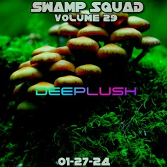 Swamp Squad. Vol. 29. Closing Extended Set. 01-27-24