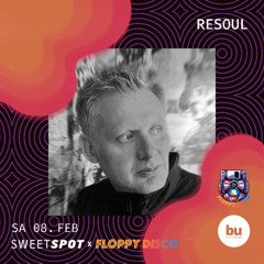 Resoul | Floppy Disco x Sweet Spot #2 | Disco Voyage