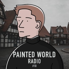 Detrusch - Painted World Radio #010