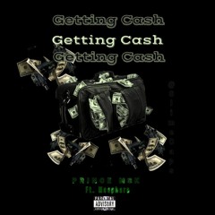 Getting Cash ( ft Masphara)