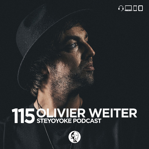 Olivier Weiter - Steyoyoke Podcast #115