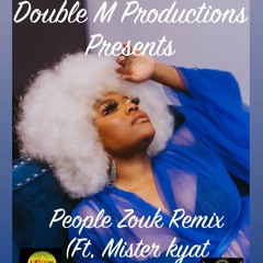 People Zouk Remix - Libianca X Double M Productions X Mister Kyat Productions