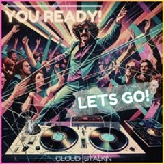 You Ready