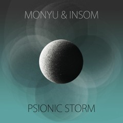 Monyu & Insom - Psionic Storm [Bandcamp]