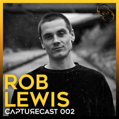 CaptureCast 002 • Rob Lewis