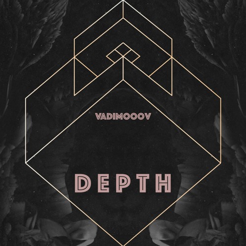 VadimoooV -  Depth (Original Mix)