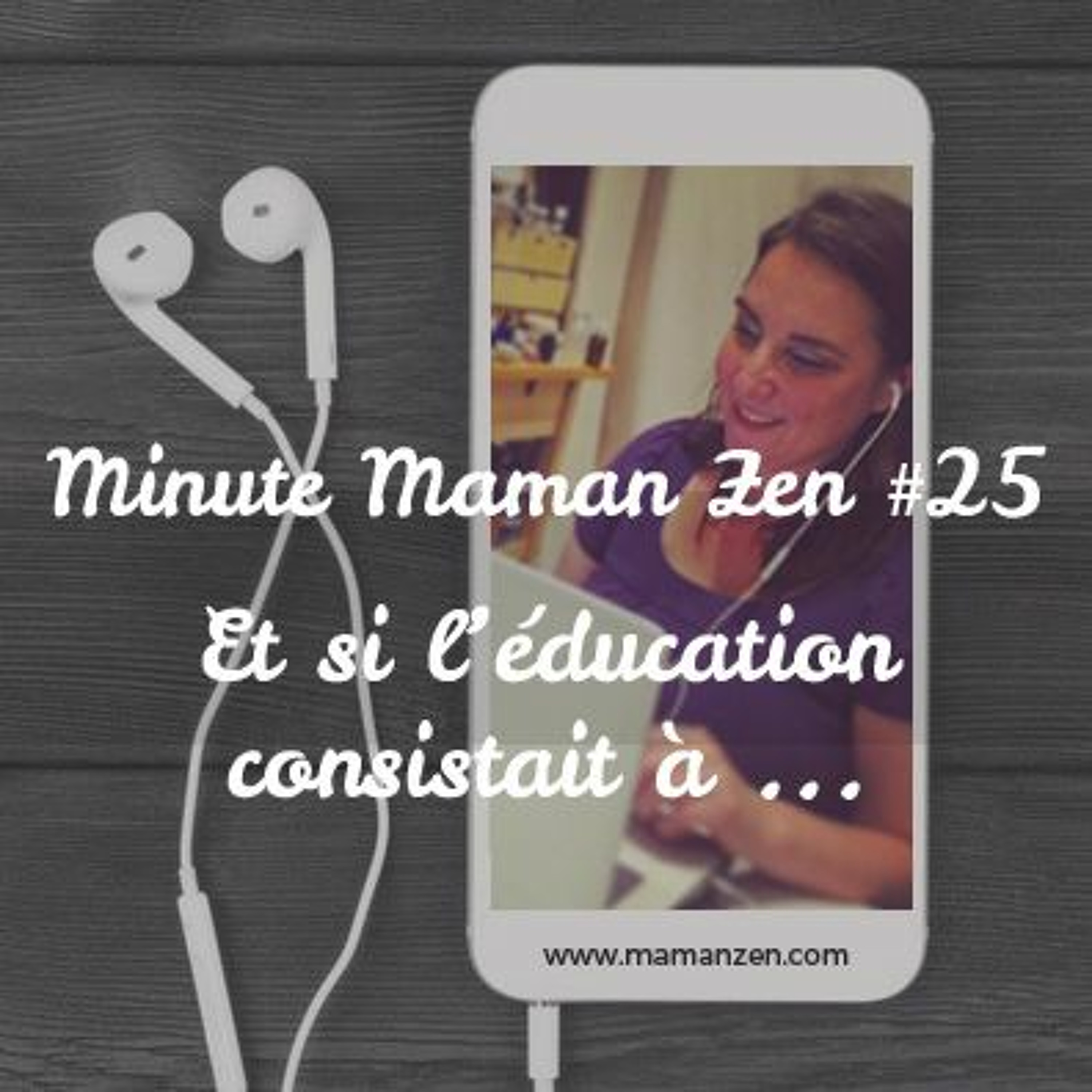 Minute Maman Zen