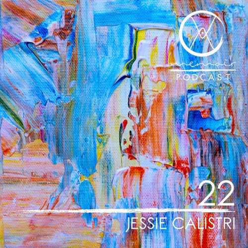 Podcast 22 • Jessie Calistri