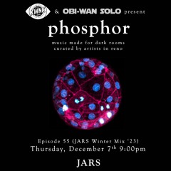 phosphor, ep. 55: JARS