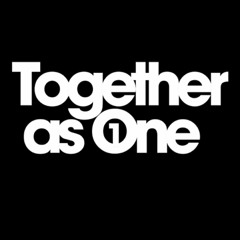 Together as one
