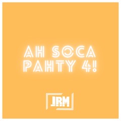 Ah Soca Pahty 4!