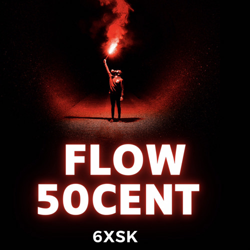Flow 50Cent