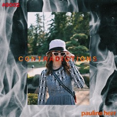 CONTRADICTIONS #0002 [mini mix]