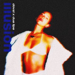 Dua Lipa - Illusion (DOVZI EDIT)