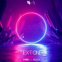 M4RU, Aleax - Next One