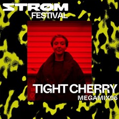 Tight Cherry / MegaMix96 / Strøm Festival 2021
