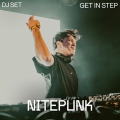 Nitepunk DJ Set | Get in Step