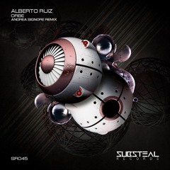 PREMIERE: Alberto Ruiz - Orbe (Andrea Signore Remix) [Substeal Records]