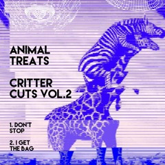 Animal Treats - Don't Stop