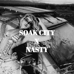 Soak City X Nasty Mashup (103bpm)
