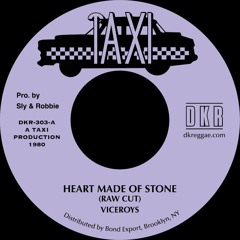 DKR303A - Viceroys - Heart Made Of Stone - Raw Cut