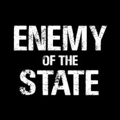 Enemy Of The State - By Garth Soul