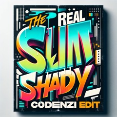 Eminem - The Real Slim Shady (codenzi Edit) [ FREE DOWNLOAD ]