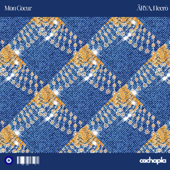 ĀRYA, Heerō - Mon Coeur