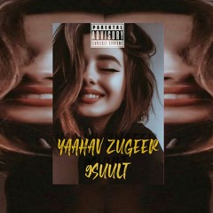 9SUULT - YAAHAV ZUGEER