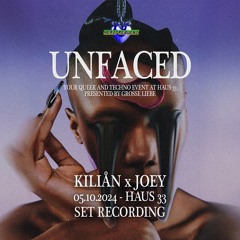 KILIÅN x JOEY - UNFACED x HERZFREQUENZ @ HAUS 33 (05.10.2024) SET RECORDING