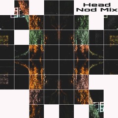 Head Nod Mix (Rendezvous Submission)